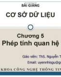 Bài giảng Cơsởdữliệu: Chương 5 - ThS.NguyễnThịUyênNhi