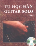 Tự học đàn Guitar solo tập 2 part 1