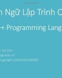 Bài giảng Cơ sở lập trình: Ngôn ngữ lập trình C/C++ - Trịnh Tấn Đạt