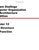 Bài giảng Computer Organization and Architecture: Chapter 12