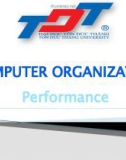 Bài giảng Computer organization performance - Đại học Tôn Đức Thắng