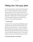 Những chú ý khi quay phim