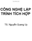 Bài giảng Công nghệ lập trình tích hợp: Chương 0 - TS. Nguyễn Quang Uy