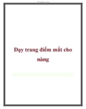 Dạy trang điểm mắt cho nàng