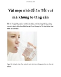 Vài mẹo nhỏ để ăn Tết vui mà không lo tăng cân