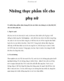 Những thực phẩm tốt cho phụ nữ