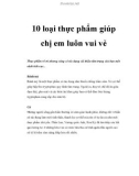 10 loại thực phẩm giúp chị em luôn vui vẻ