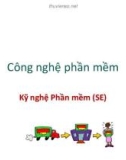 Bài giảng Công nghệ phần mềm: Kỹ nghệ phần mềm - PGS. TS. Phạm Ngọc Hùng