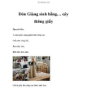 Đón Giáng sinh bằng… cây thông giấy