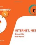 Bài giảng Công nghệ thông tin: Internet, Network, Web (Tiết 1)