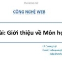 Bài giảng Công nghệ Web (ASP.NET): Bài 1 - Lê Quang Lợi