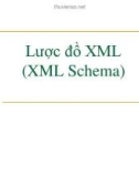 Bài giảng Công nghệ XML và WEB ngữ nghĩa - Bài 2