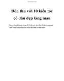 Đón thu với 10 kiểu tóc cô dâu đẹp lãng mạn