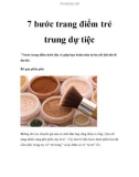 7 bước trang điểm trẻ trung dự tiệc