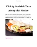 Cách tự làm bánh Tacos phong cách Mexico