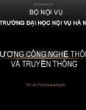 Bài giảng Đại cương công nghệ thông tin và truyền thông: Chương 1 - ThS. Phạm Quang Quyền