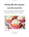 Hướng dẫn làm cupcake vani đào tuyệt hảo