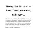 Hướng dẫn làm bánh su kem - Choux thơm mát, ngầy ngậy…