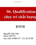 Bài giảng Đảm bảo chất lượng phần mềm: Duy trì chất lượng - Nguyễn Anh Hào