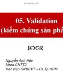 Bài giảng Đảm bảo chất lượng phần mềm: Kiểm chứng sản phẩm - Nguyễn Anh Hào