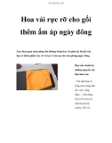 Hoa vải rực rỡ cho gối thêm ấm áp ngày đông