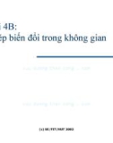 Bài giảng Đồ họa hiện thực ảo: Bài 4B - Lê Tấn Hùng