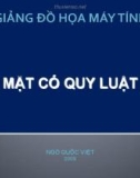 Bài giảng Đồ họa máy tính: Mặt có quy luật - Ngô Quốc Việt