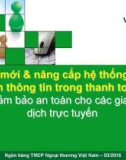 Bài giảng Đổi mới và nâng cấp hệ thống an ninh thông tin trong thanh toán: Đảm bảo an toàn cho các giao dịch trực tuyến