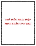 NHÀ ĐIÊU KHẮC DIỆP MINH CHÂU (1919-2002)