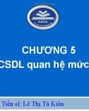 Bài giảng Hệ cơ sở dữ liệu: Chương 5.1 - TS. Lê Thị Tú Kiên