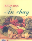 Nghệ thuật ăn chay: Phần 1