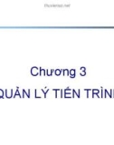 Bài giảng Hệ điều hành: Chương 3.1 - Nguyễn Ngọc Duy