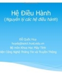 Bài giảng Hệ điều hành: Chương 3 - Đỗ Quốc Huy