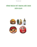 TÍNH THẨM MỸ TRONG ĐỒ CHƠI DÂN GIAN