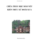 CHÙA THẦY ĐỘC ĐÁO NÉT KIẾN TRÚC XỨ ĐOÀI XƯA