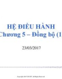 Bài giảng Hệ điều hành: Chương 5 - ThS. Phan Đình Duy