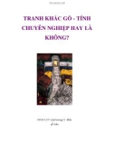 TRANH KHẮC GỖ - TÍNH CHUYÊN NGHIỆP HAY LÀ KHÔNG? HAY LÀ KHÔNG?ĐINH LỰC-Quê hương II - khắc