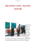 HỌA SĨ HẮC LONG - HAI NGẢ ĐAM MÊ