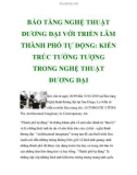 BẢO TÀNG NGHỆ THUẬT ĐƯƠNG ĐẠI VỚI TRIỂN LÃM THÀNH PHỐ TỰ ĐỘNG: KIẾN TRÚC TƯỞNG TƯỢNG TRONG NGHỆ THUẬT ĐƯƠNG ĐẠI