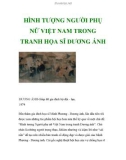 HÌNH TƯỢNG NGƯỜI PHỤ NỮ VIỆT NAM TRONG TRANH HỌA SĨ DƯƠNG ÁNH