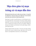 Mẹo đơn giản trị mụn trứng cá và mụn đầu đen