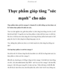 Thực phẩm giúp tăng sức mạnh cho não