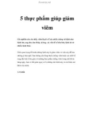 5 thực phẩm giúp giảm viêm