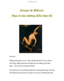 Jusepe de Ribera: Họa sĩ của những điều tăm tối