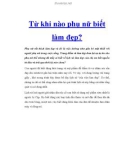 Từ khi nào phụ nữ biết làm đẹp?