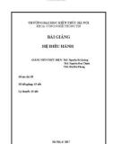 Bài giảng Hệ điều hành: Phần 1 - Trường Đại học Kiến trúc Hà Nội