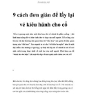 9 cách đơn giản để lấy lại vẻ kiêu hãnh cho cổ