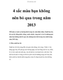 4 sắc màu bạn không nên bỏ qua trong năm 2013