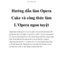 Hướng dẫn làm Opera Cake và công thức làm L'Opera ngon tuyệt