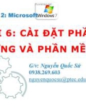 Bài giảng Hệ điều hành windows: Chương 2 (Bài 6) - NguyễnQuốcSử